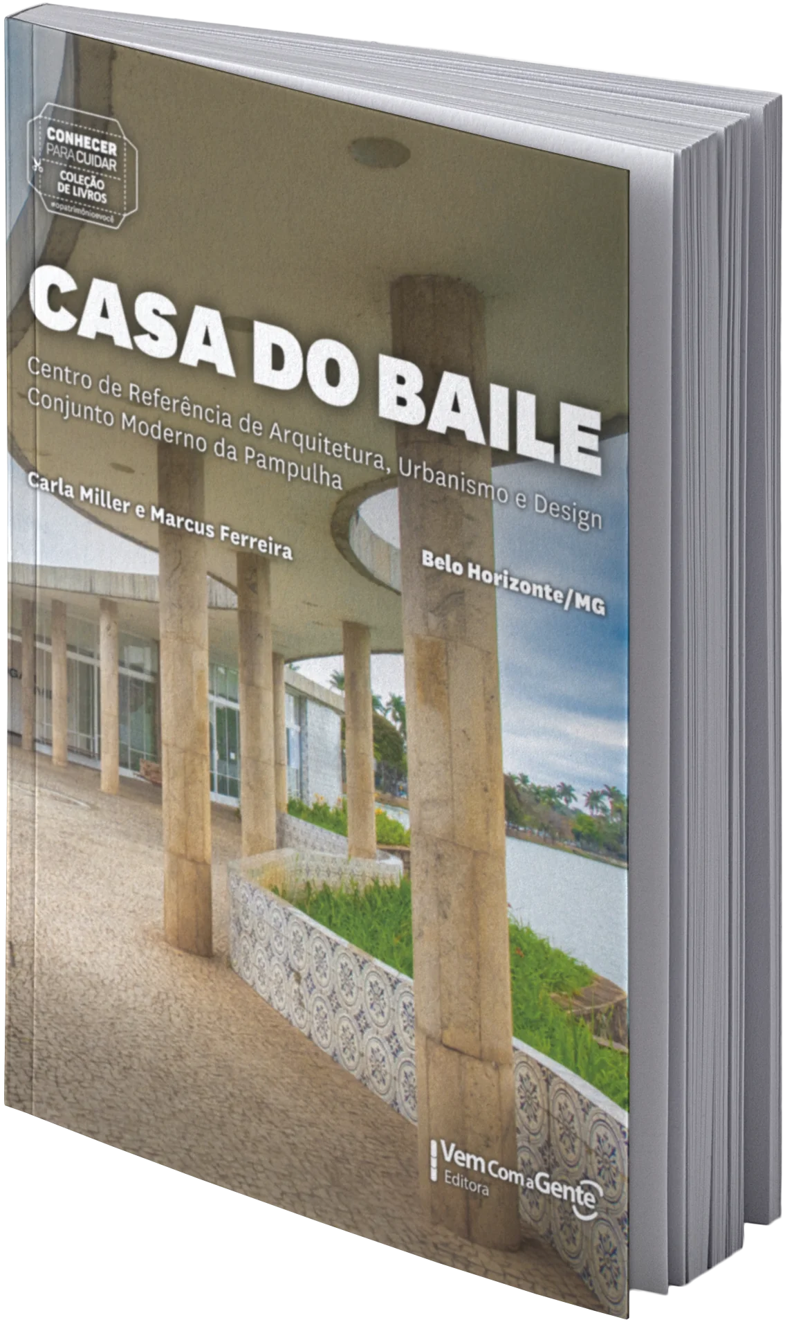 Capa da publicação Conhecer Para Cuidar Casa do Baile
