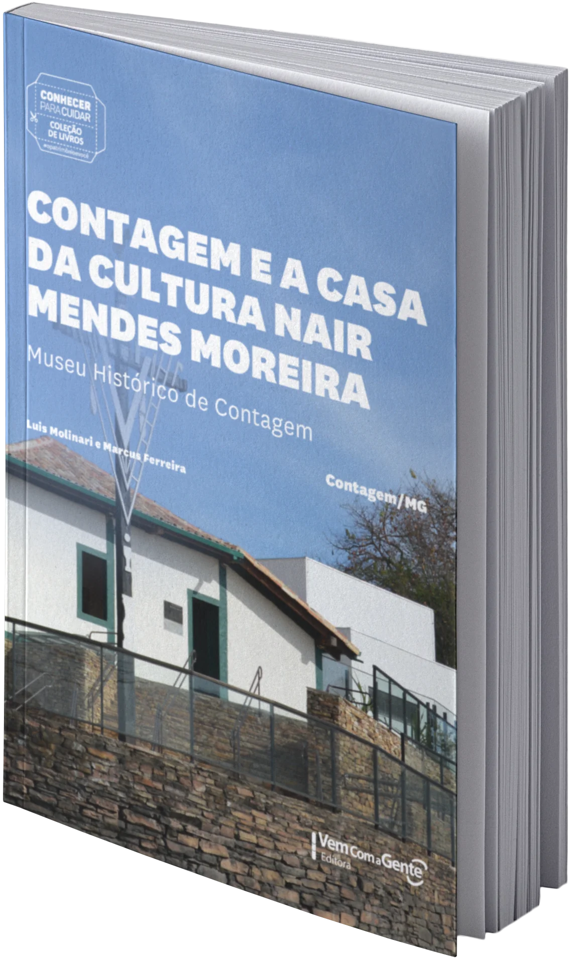 Capa da publicação Conhecer Para Cuidar Contagem e a Casa da Cultura Nair Mendes Moreira