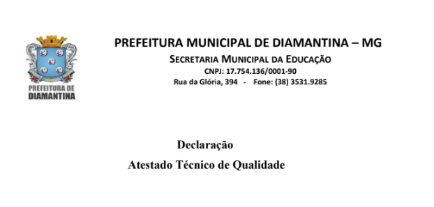 Atestado Técnico de Qualidade emitido pela Prefeitura Municipal de Diamantina – MG