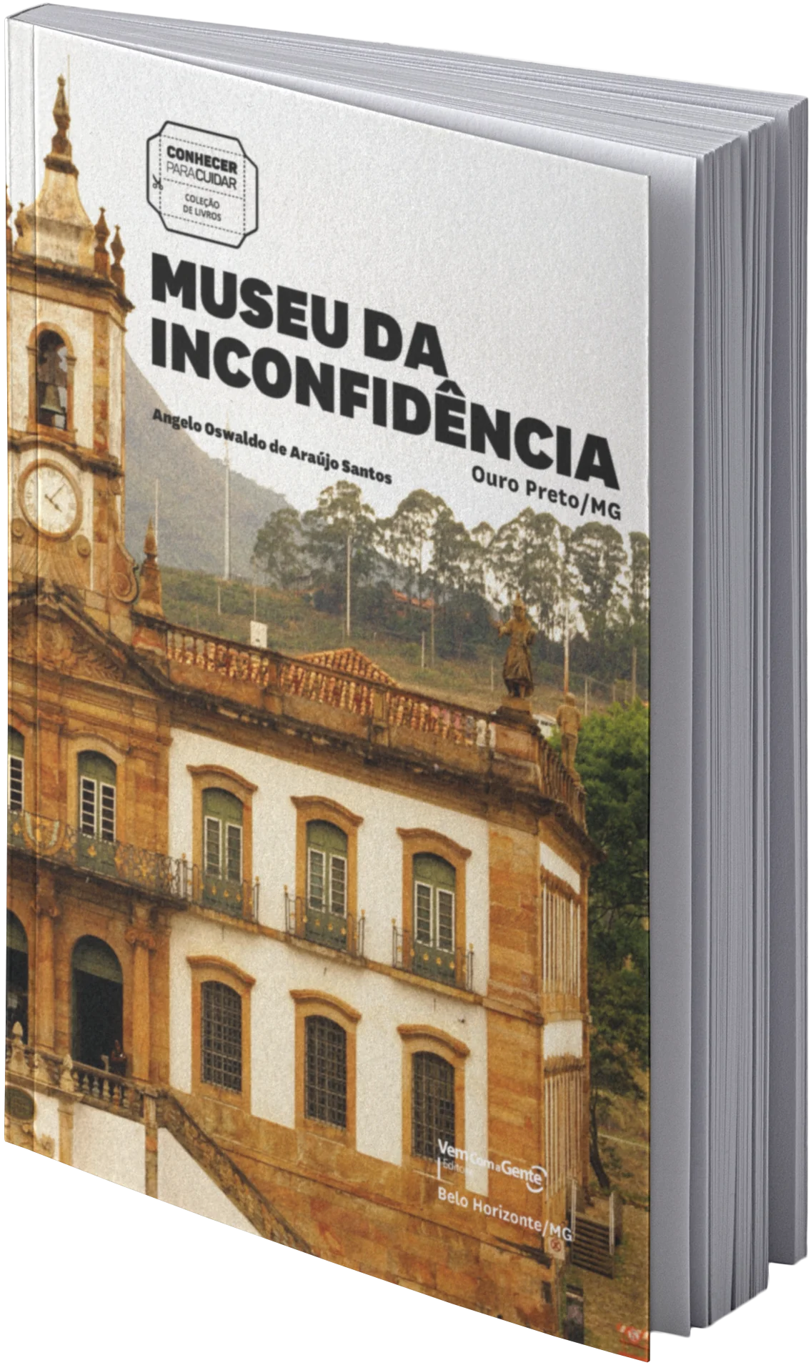 Capa da publicação Conhecer Para Cuidar Museu da Inconfidência