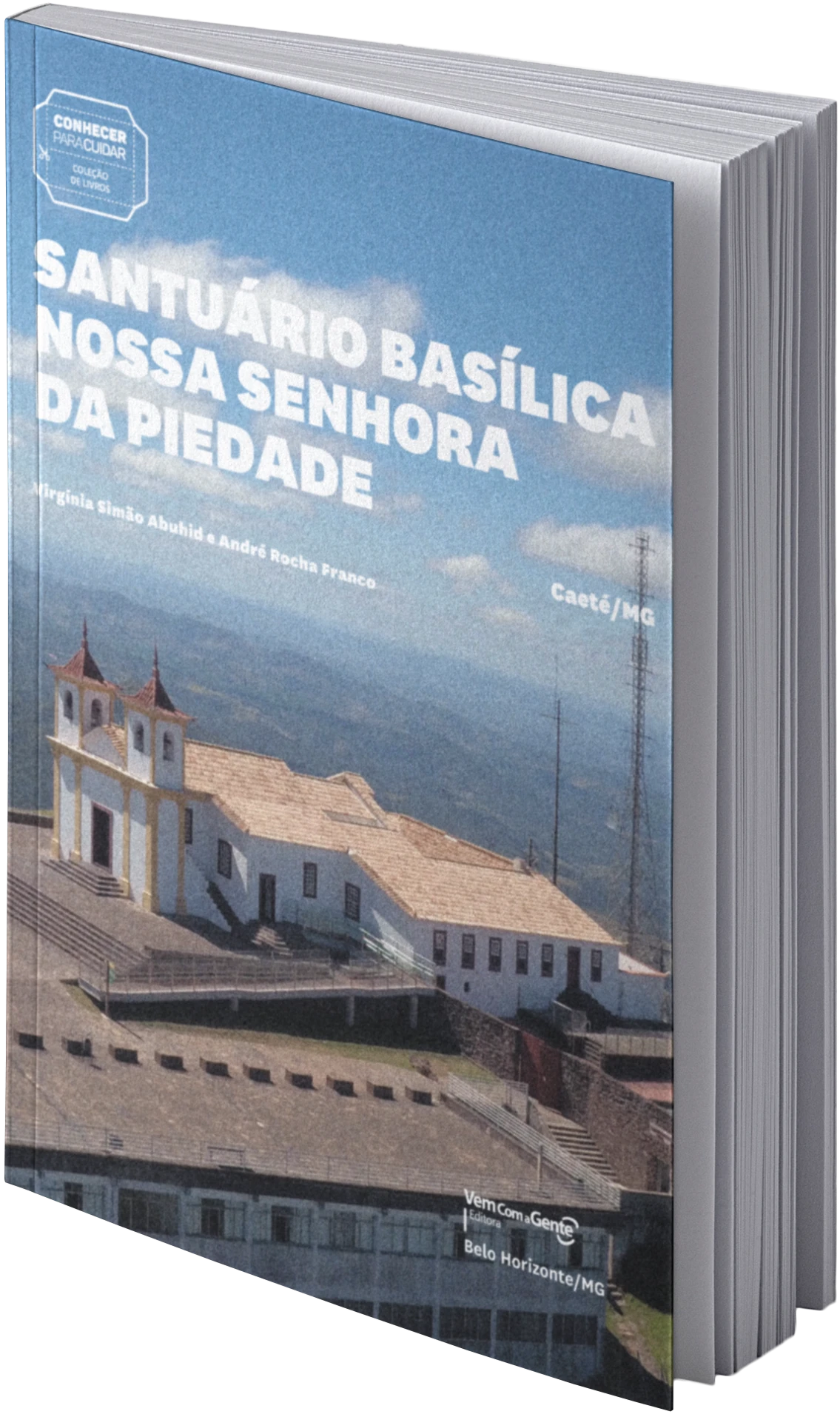 Capa da publicação Conhecer Para Cuidar Santuário Basílica Nossa Senhora da Piedade