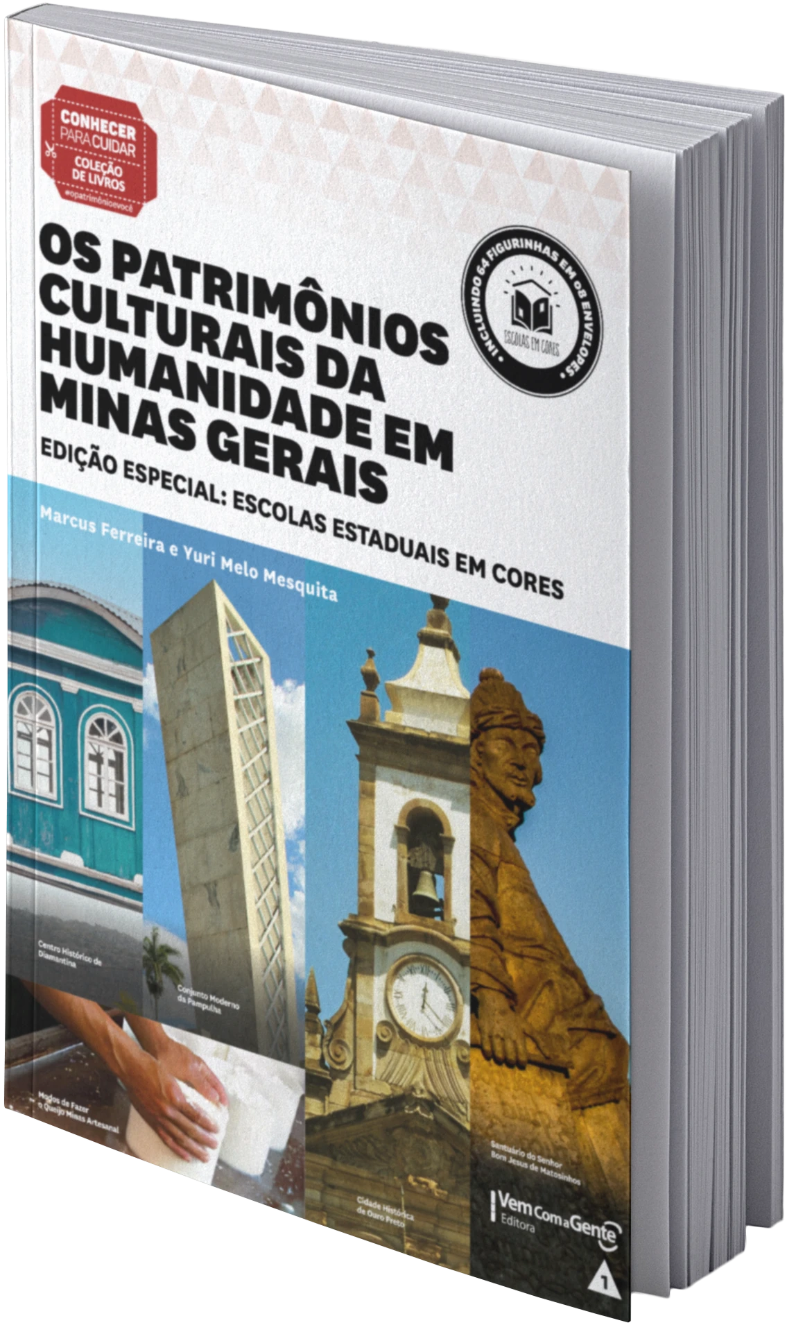 Capa da publicação Conhecer Para Cuidar Os Patrimônios Culturais da Humanidade em Minas Gerais